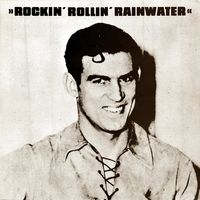 Marvin Rainwater - Rockin' Rollin' Rainwater, Volume 3